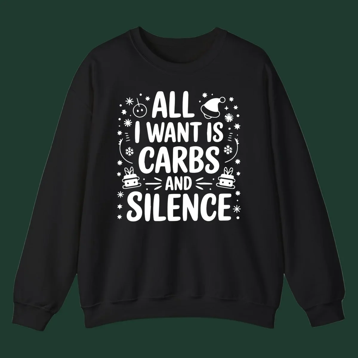 Text design 'All I Want Is Carbs And Silence' with Christmas graphics.