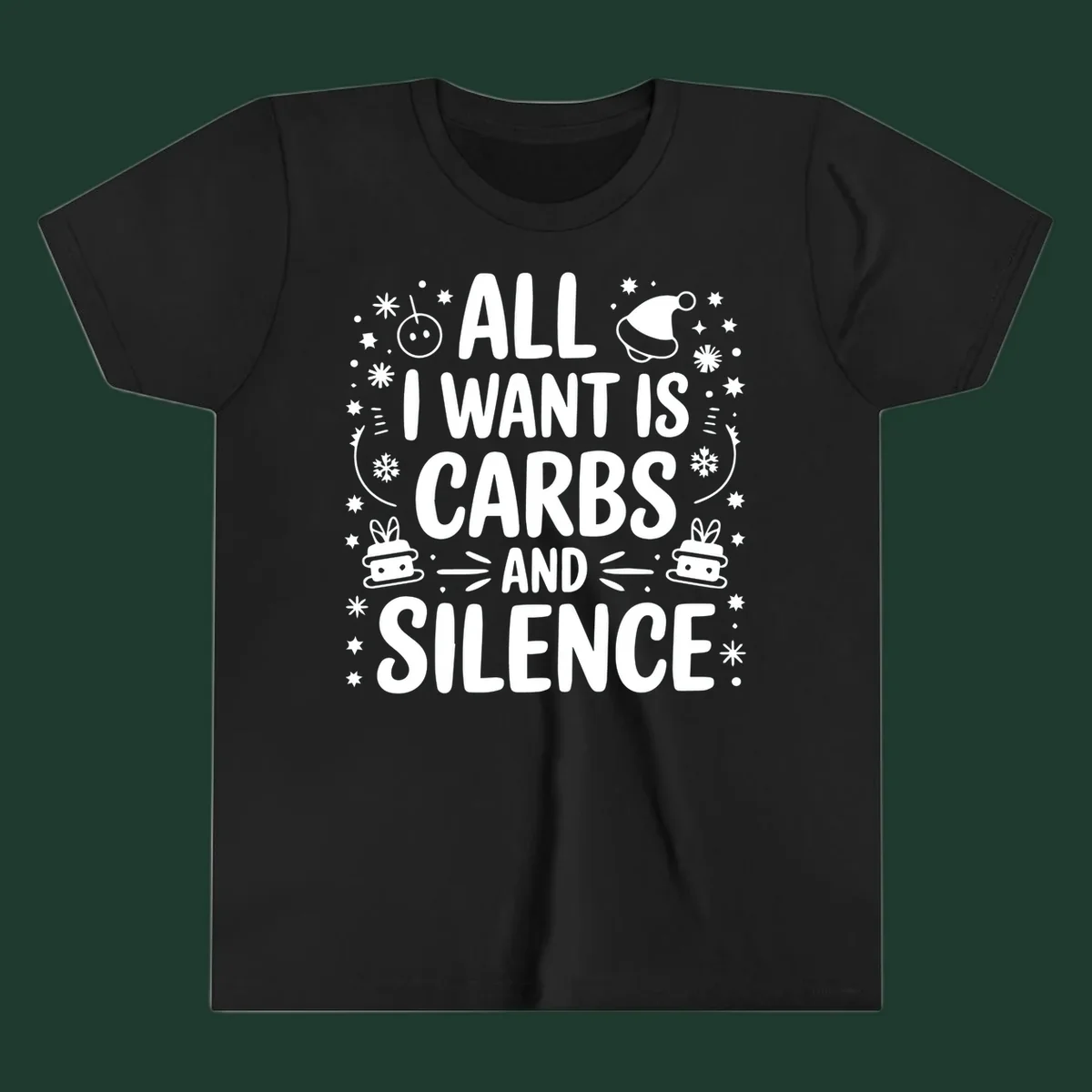 Text design 'All I Want Is Carbs And Silence' with Christmas graphics.