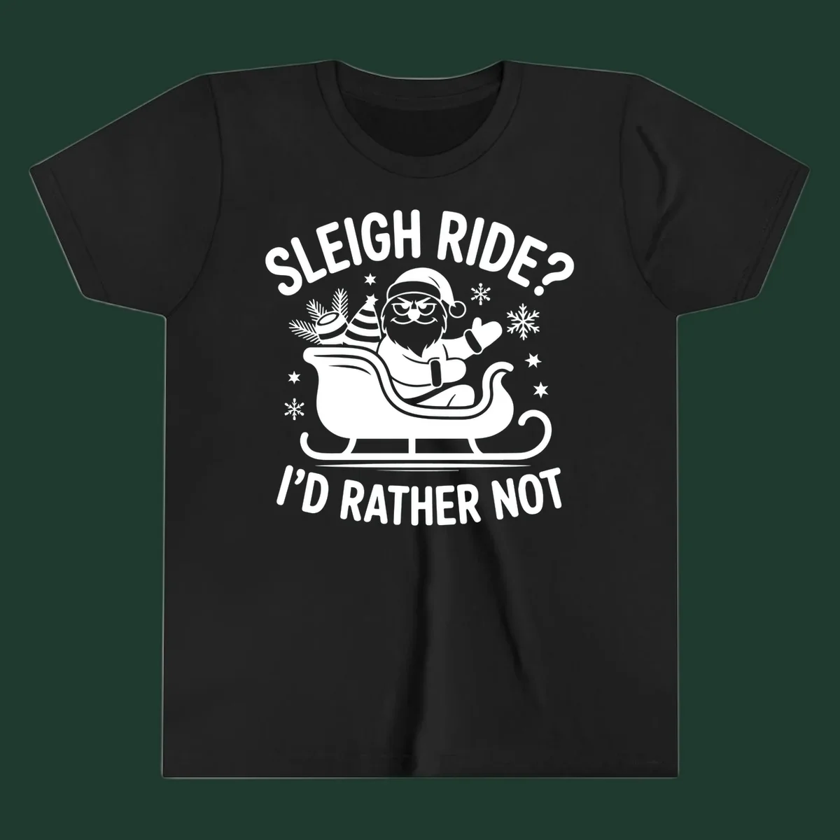 Illustration of Santa Claus in a sleigh with the text 'Sleigh Ride? I'd Rather Not', depicting a santa-sleigh-refusal.