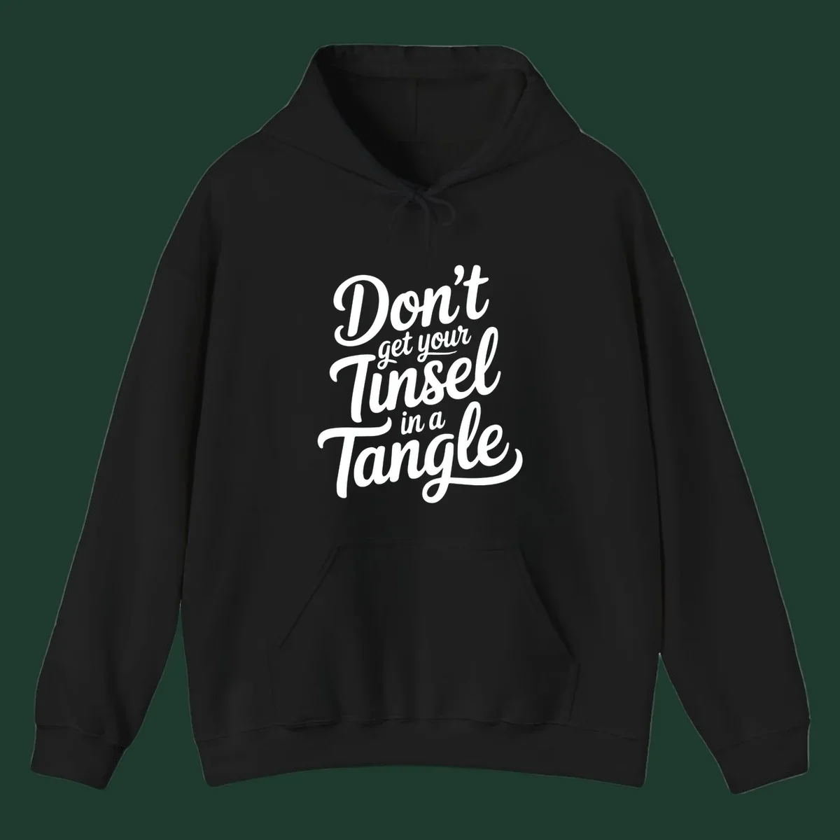 Don't Get Your Tinsel in a Tangle phrase in white script typography.