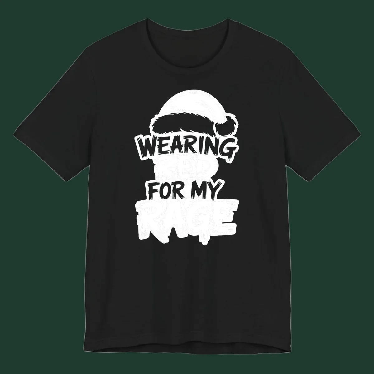 Wearing red for my rage graphic tee with Santa hat and distressed lettering.