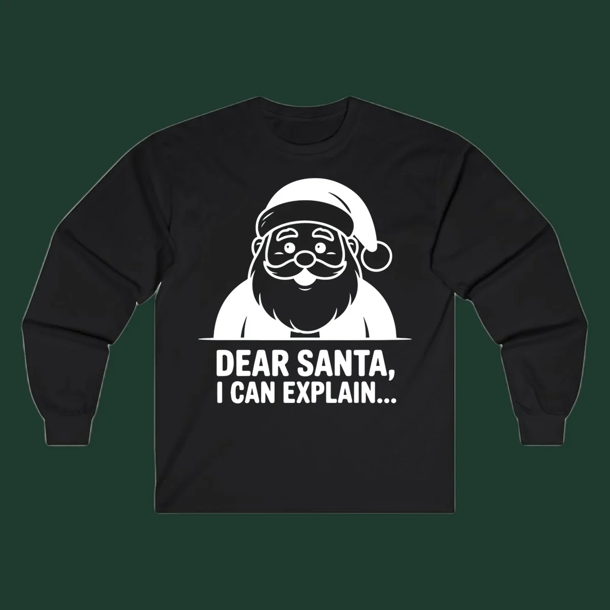 Santa Claus illustration with text: Dear Santa, I Can Explain...