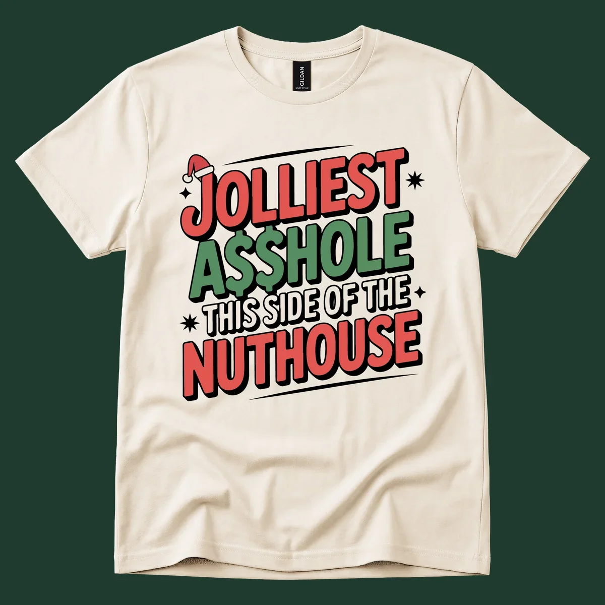 Nuthouse Christmas quote in bold retro typography with a Santa hat and stars.