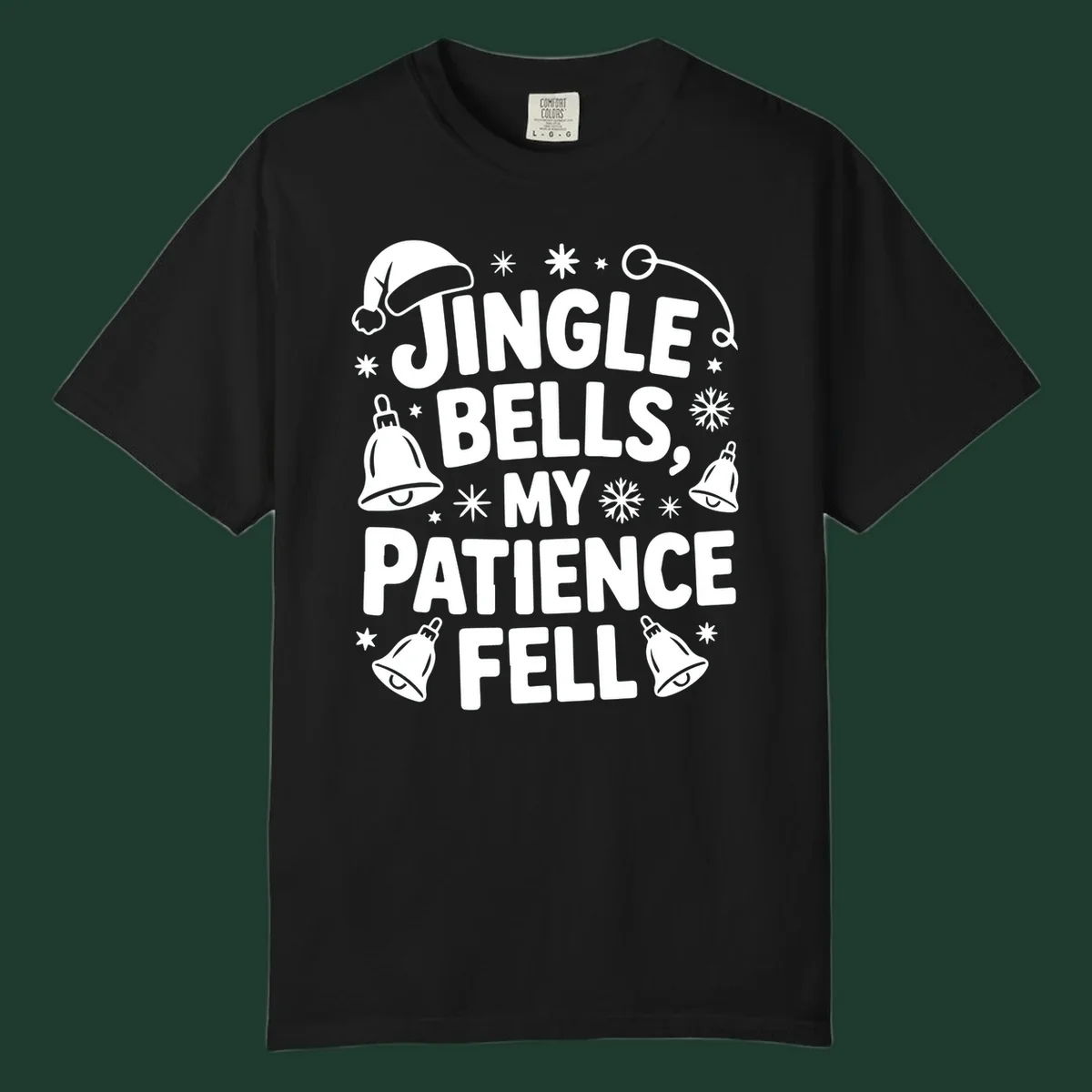 White text quote 'JINGLE BELLS, MY PATIENCE FELL' with Christmas graphics, including a Santa hat and bells.