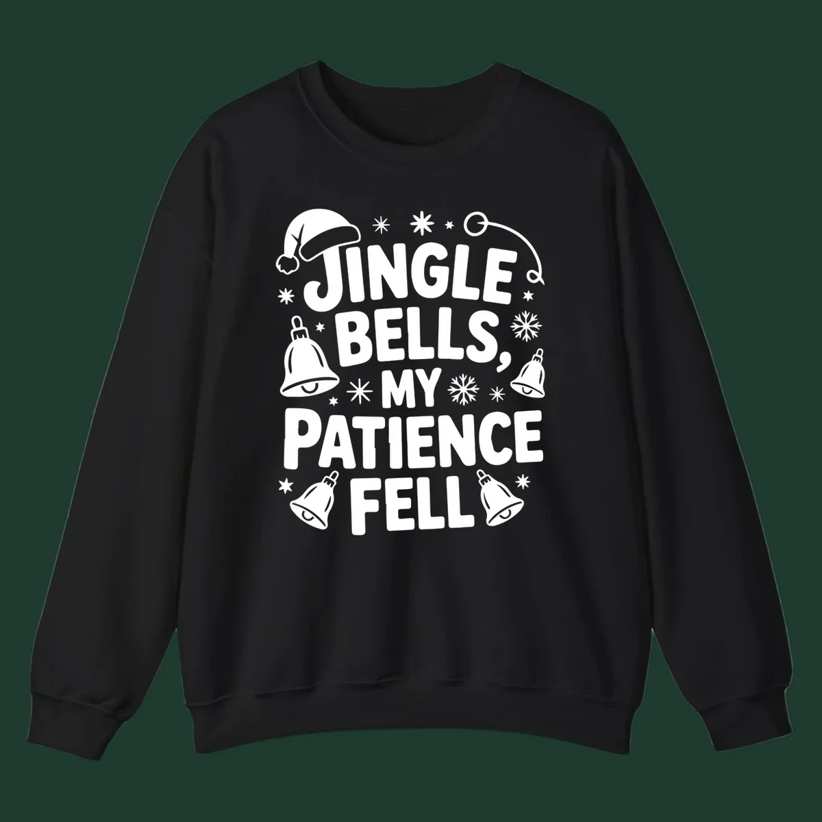 White text quote 'JINGLE BELLS, MY PATIENCE FELL' with Christmas graphics, including a Santa hat and bells.