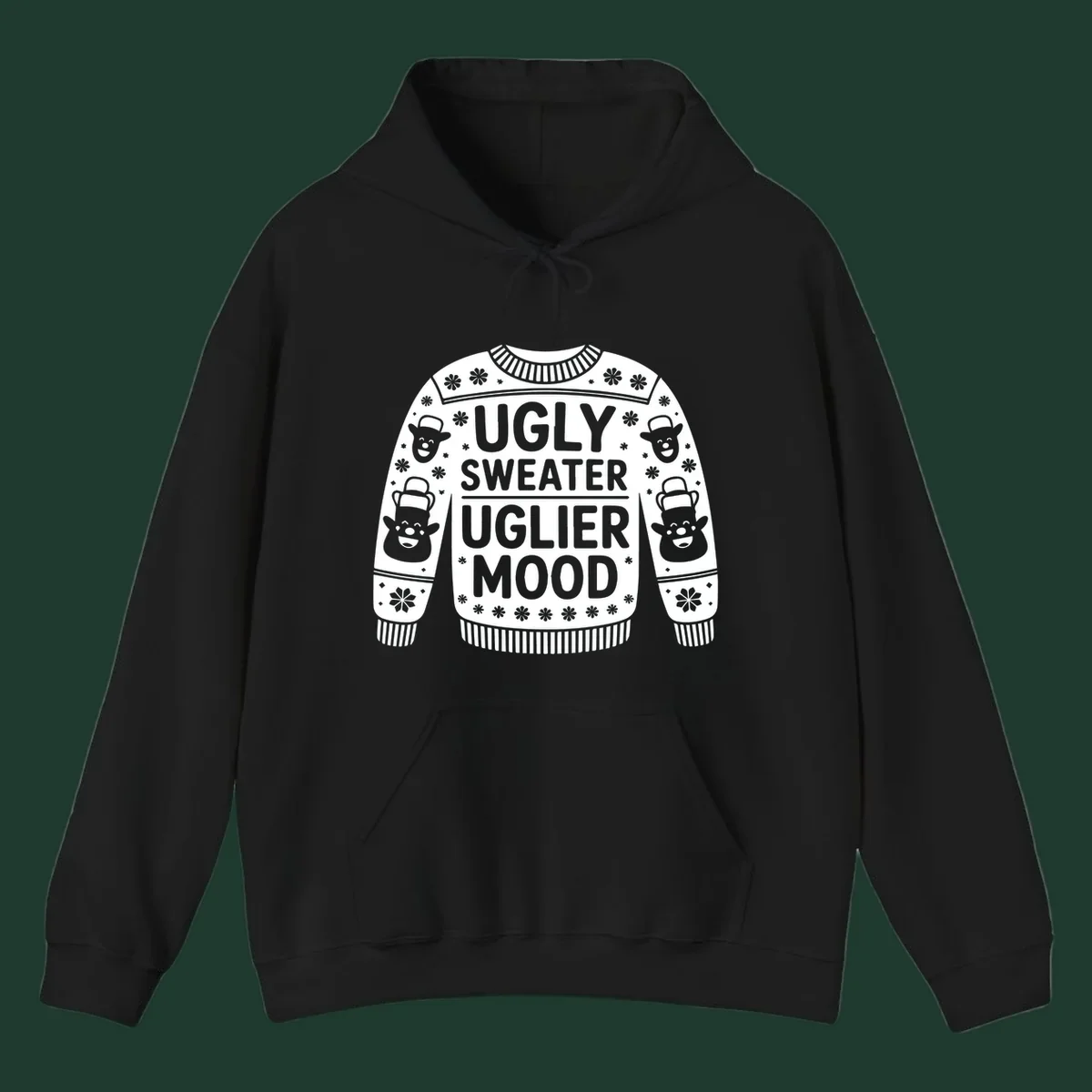 Ugly sweater uglier mood graphic with text and snowman illustrations.