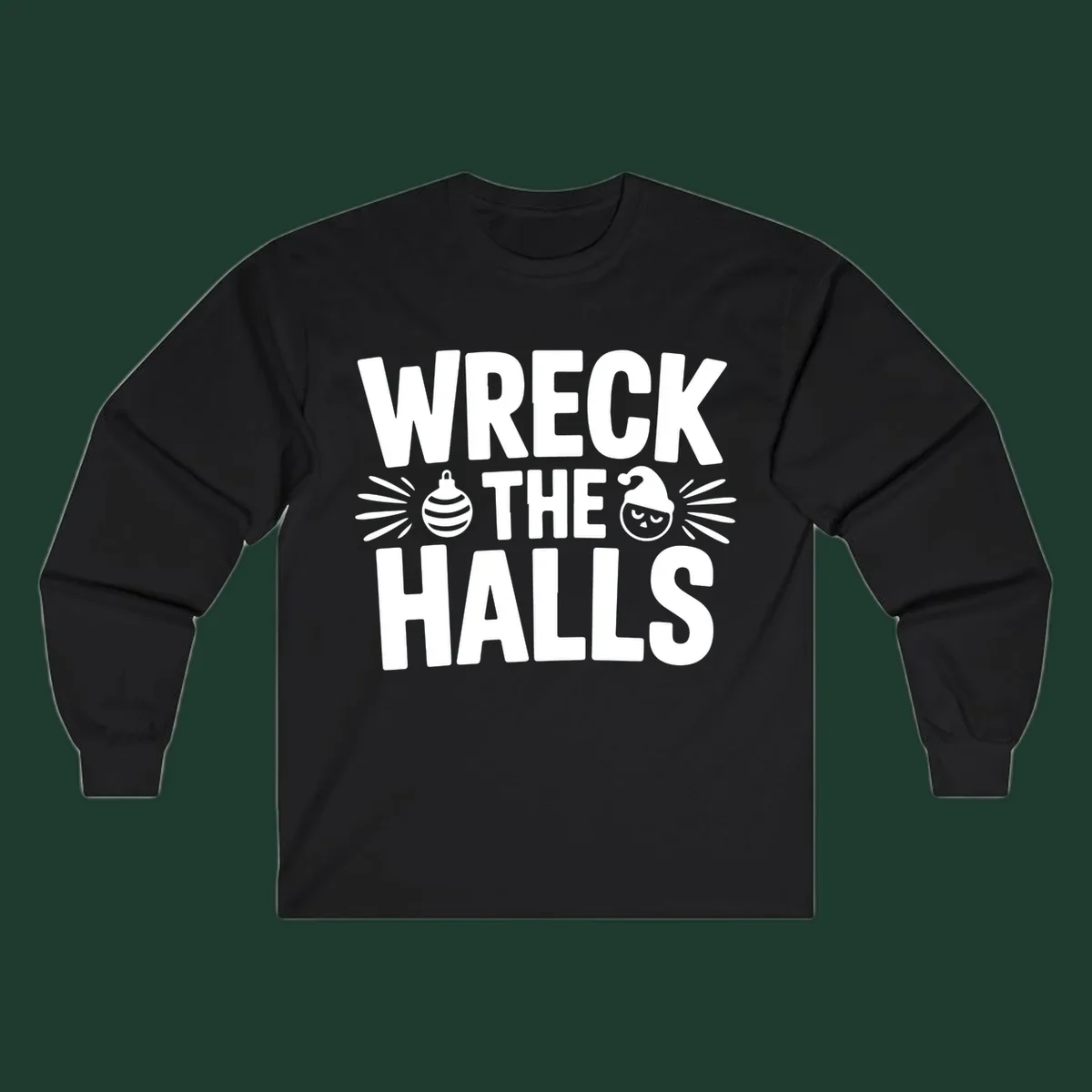 Wreck the halls christmas phrase design with ornament and santa hat illustration.