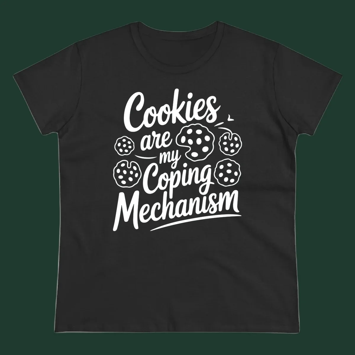 Typography design with cookies: Cookies are my Coping Mechanism.