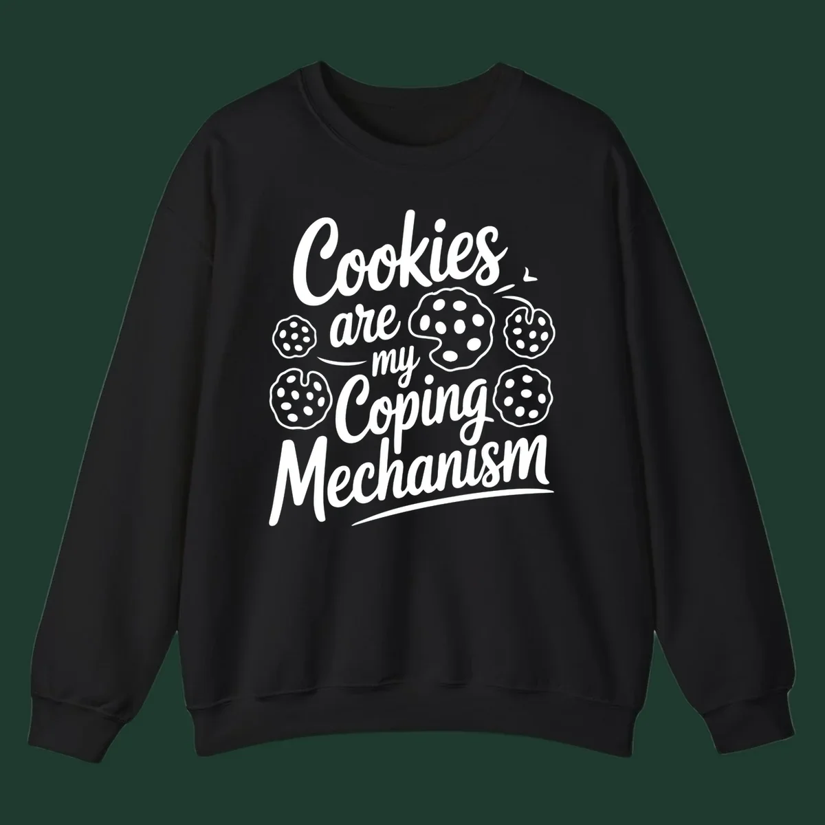 Typography design with cookies: Cookies are my Coping Mechanism.