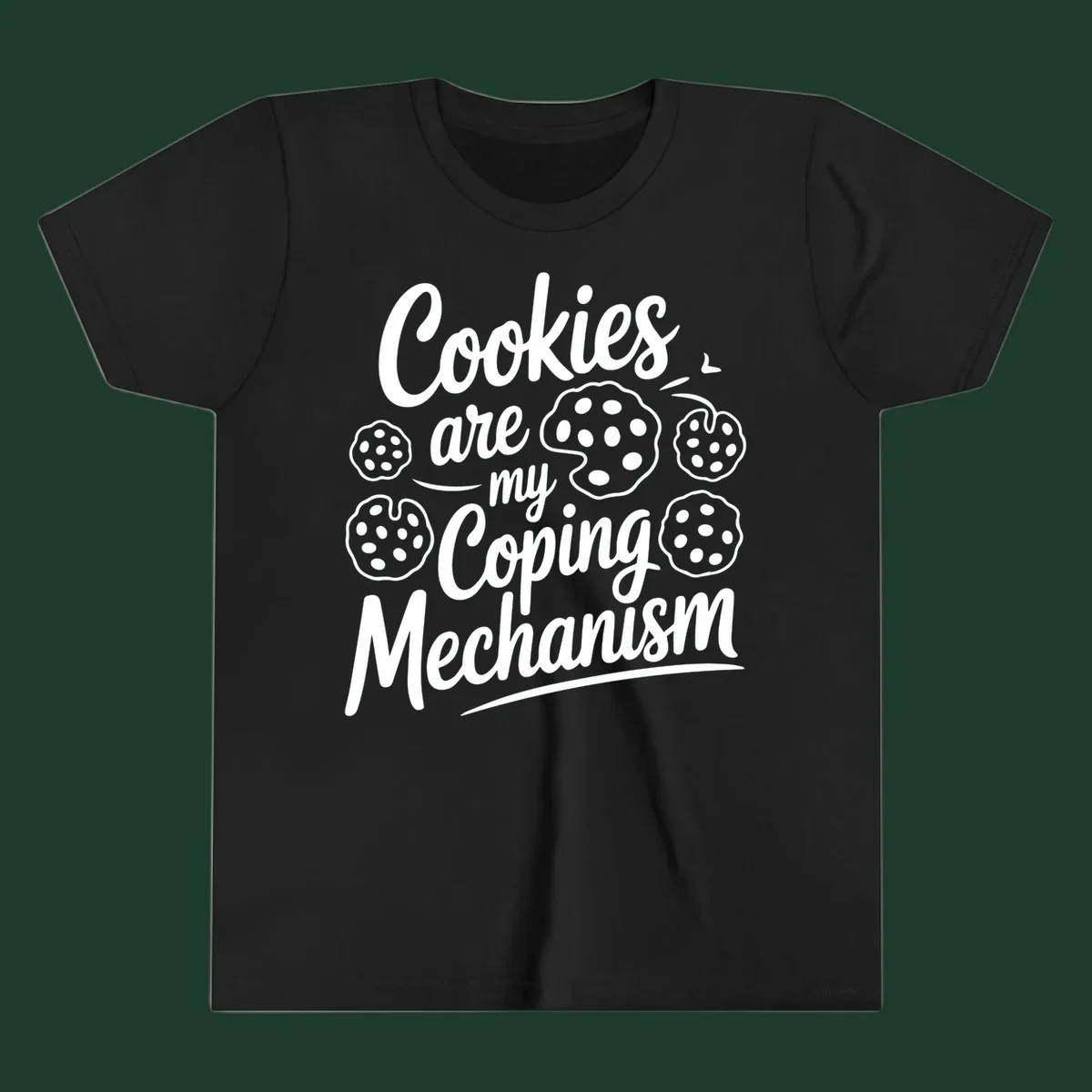 Typography design with cookies: Cookies are my Coping Mechanism.