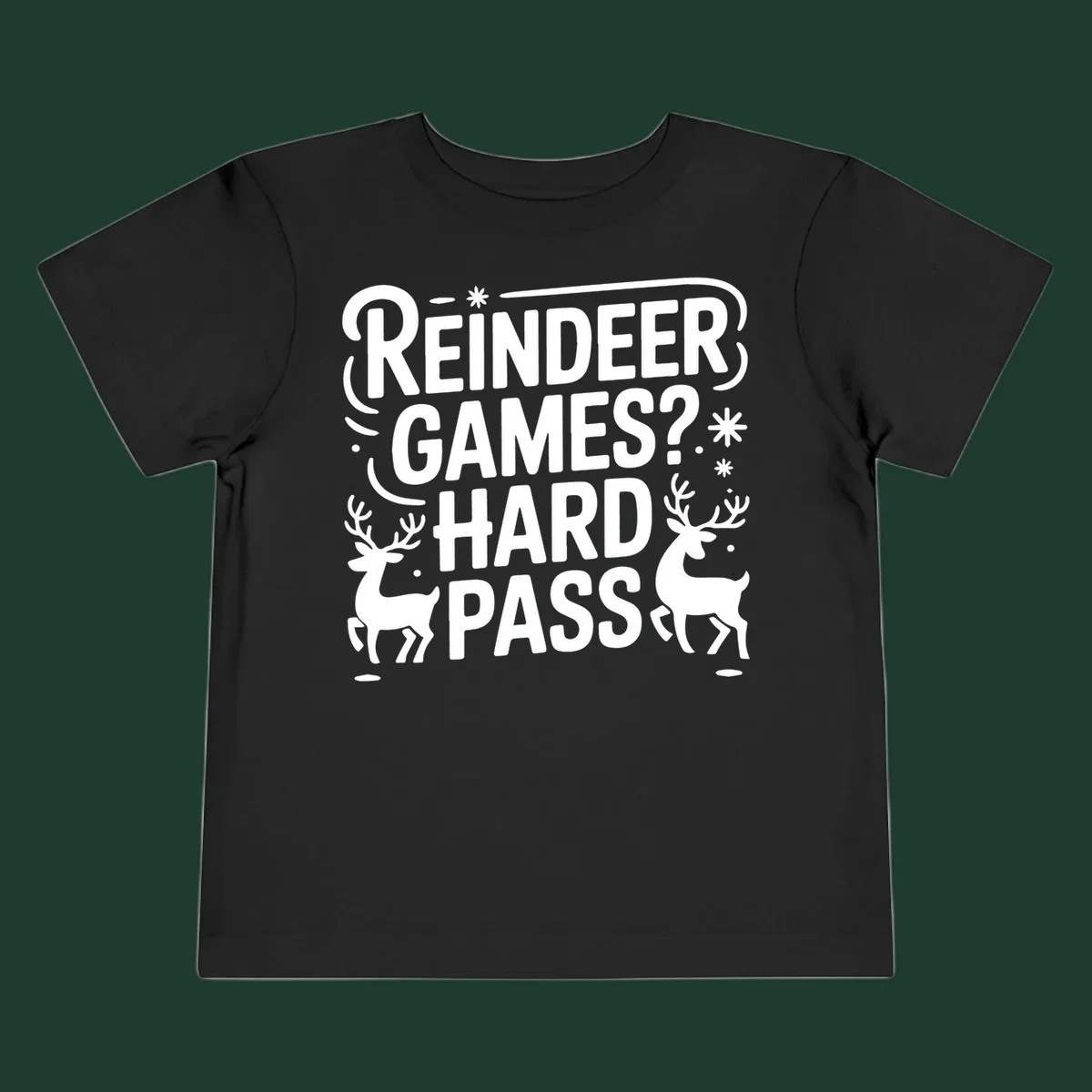 Reindeer Games Hard Pass Christmas typography and illustration graphic.