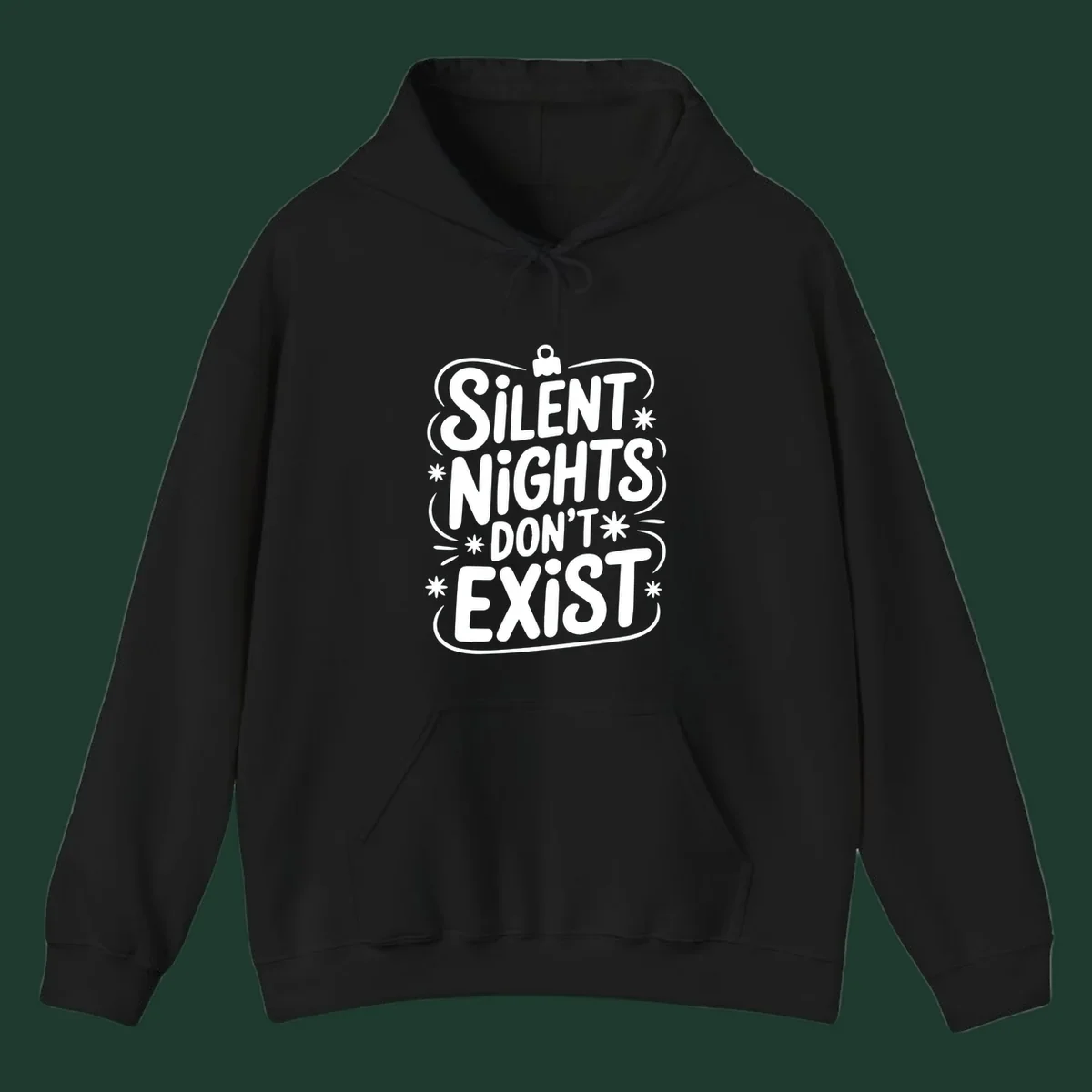 Silent nights don't exist typography design with stars and ornament.