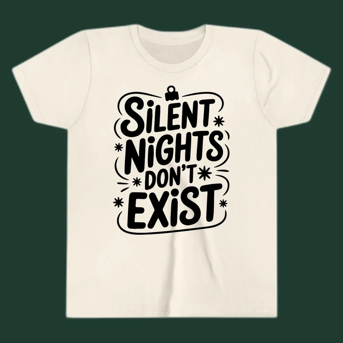 Silent nights don't exist typography design with stars and ornament.