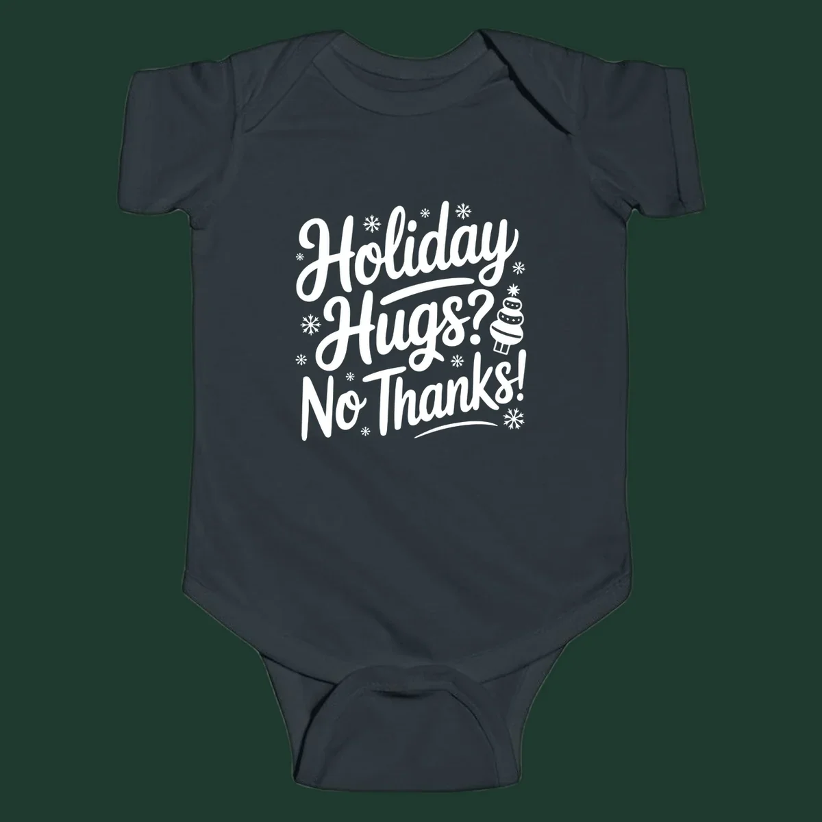 Holiday hugs no thanks graphic with white typography and snowflakes.
