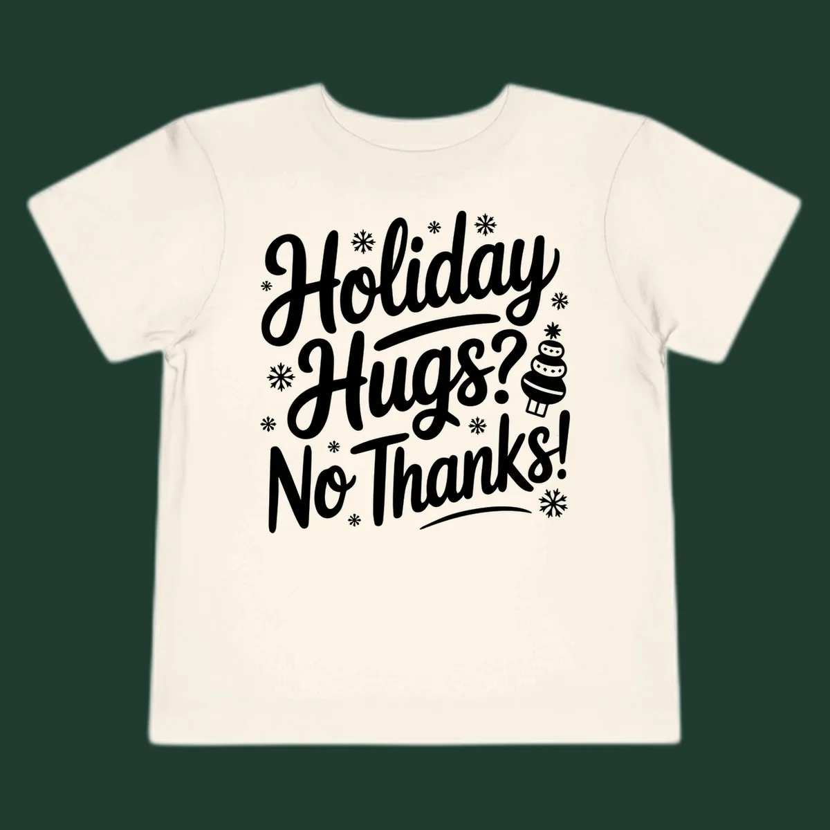 Holiday hugs no thanks graphic with white typography and snowflakes.