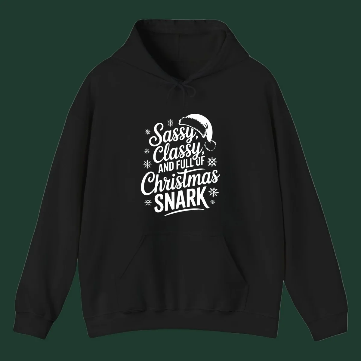 Sassy Classy Christmas Snark typography design with snowflakes and Santa hat.