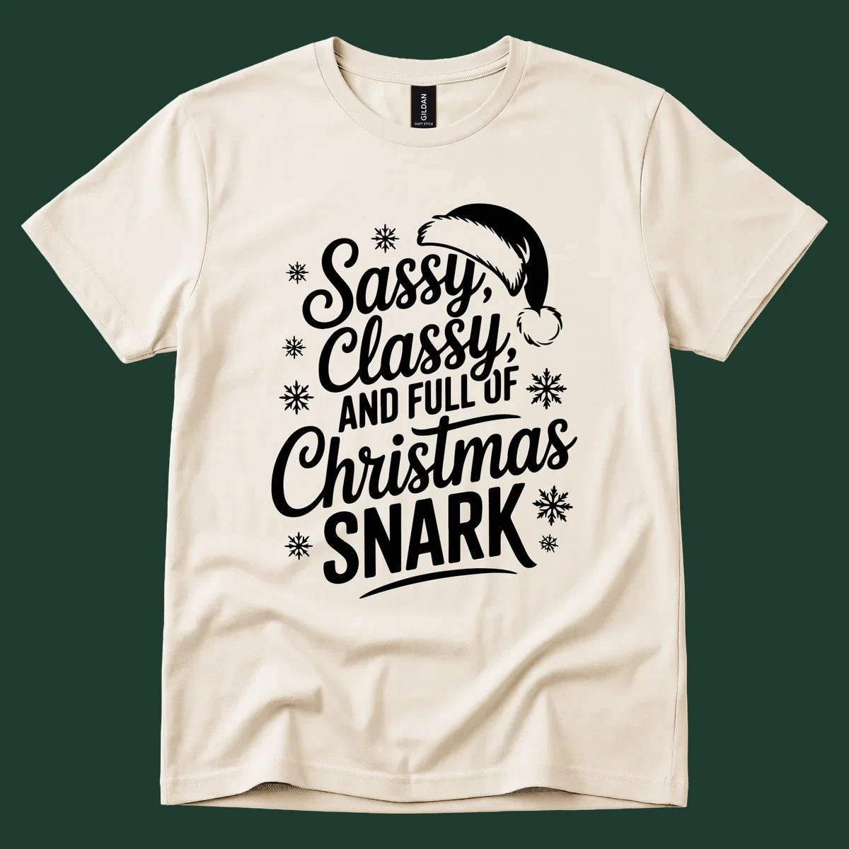 Sassy Classy Christmas Snark typography design with snowflakes and Santa hat.