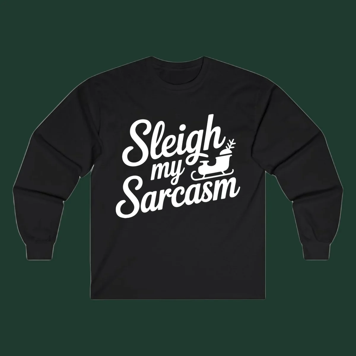 Sarcasm christmas quote design with text and sleigh illustration.
