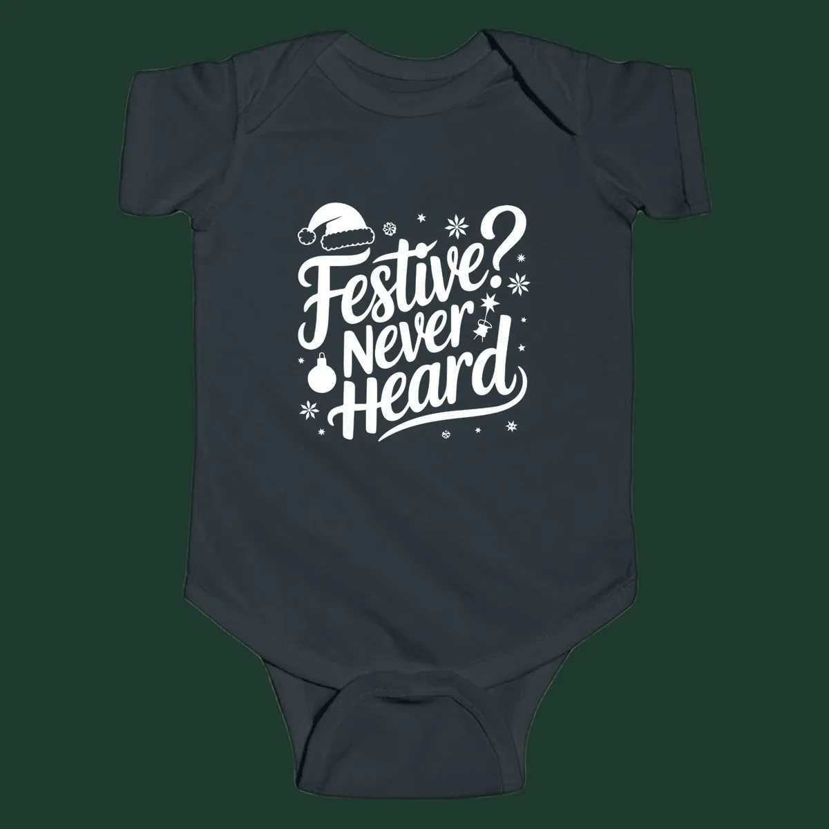 Festive Never Heard text with Christmas illustrations, Santa hat, snowflakes, and ornaments.