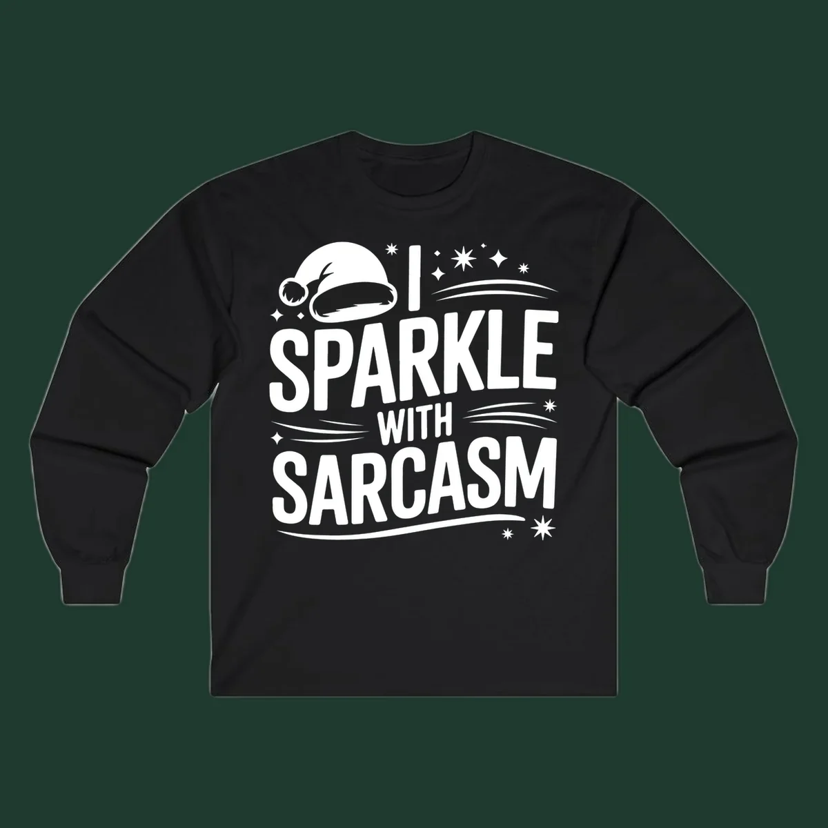 Graphic with Santa hat and text 'I SPARKLE WITH SARCASM', featuring stars and swirls.