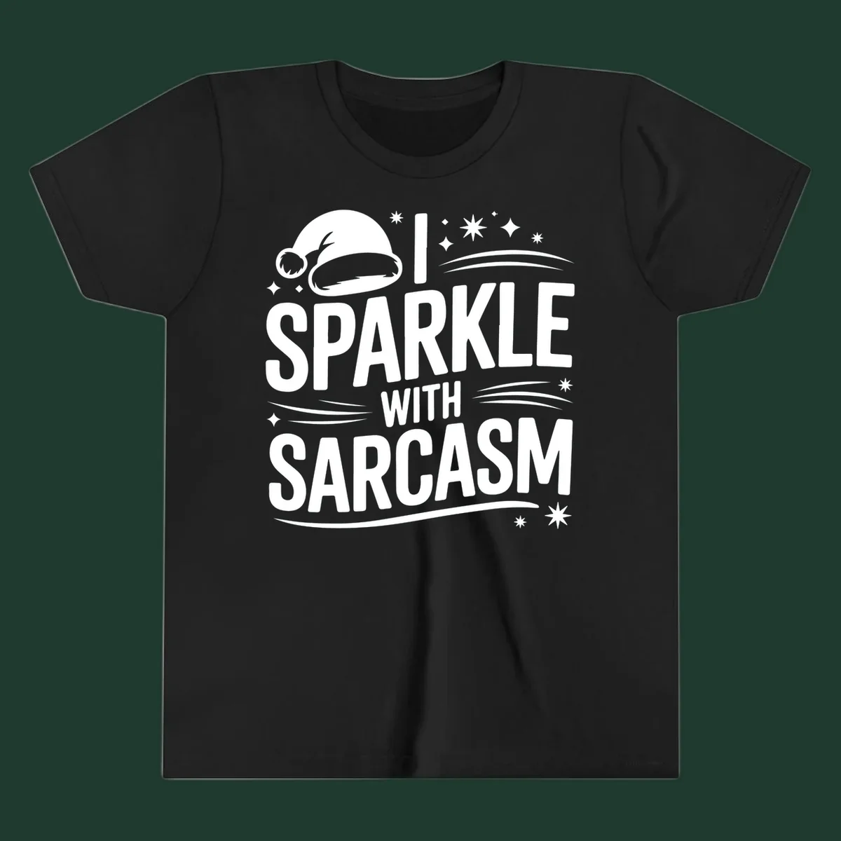 Graphic with Santa hat and text 'I SPARKLE WITH SARCASM', featuring stars and swirls.