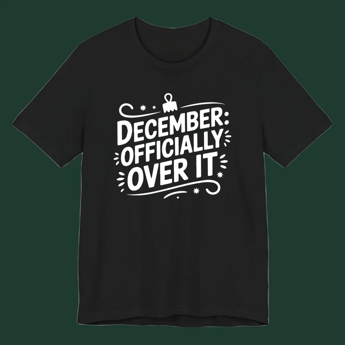 December officially over it typography with decorative elements.