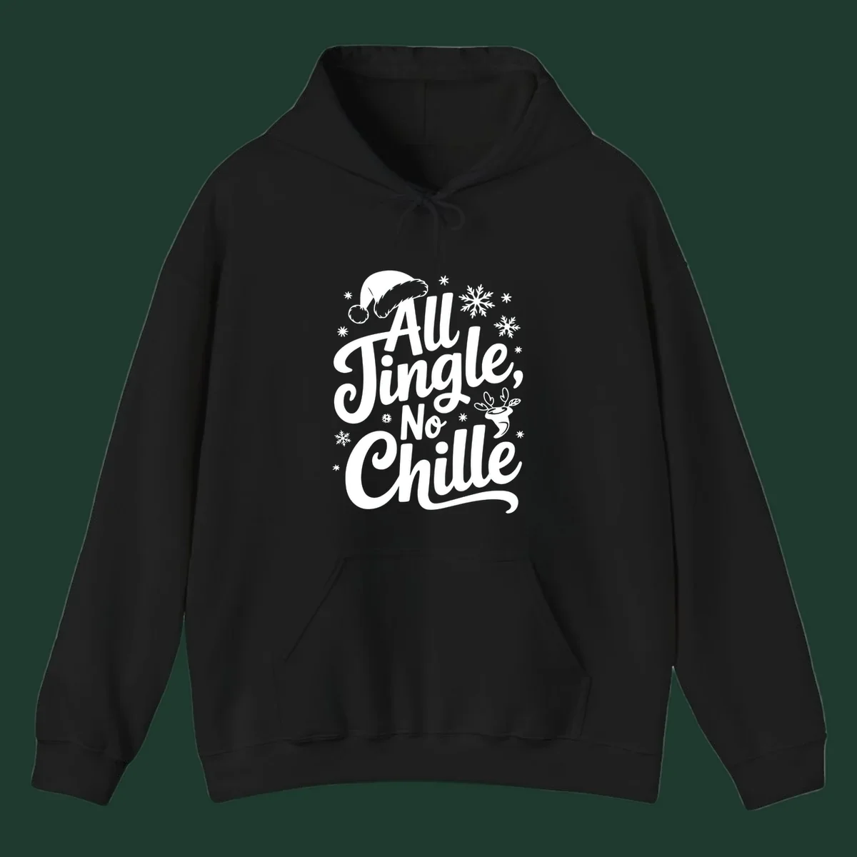 All Jingle No Chille Christmas phrase with Santa hat and snowflakes graphic.