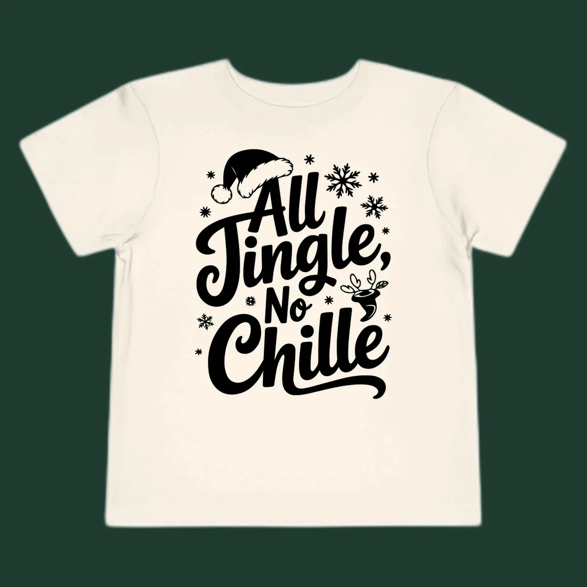 All Jingle No Chille Christmas phrase with Santa hat and snowflakes graphic.