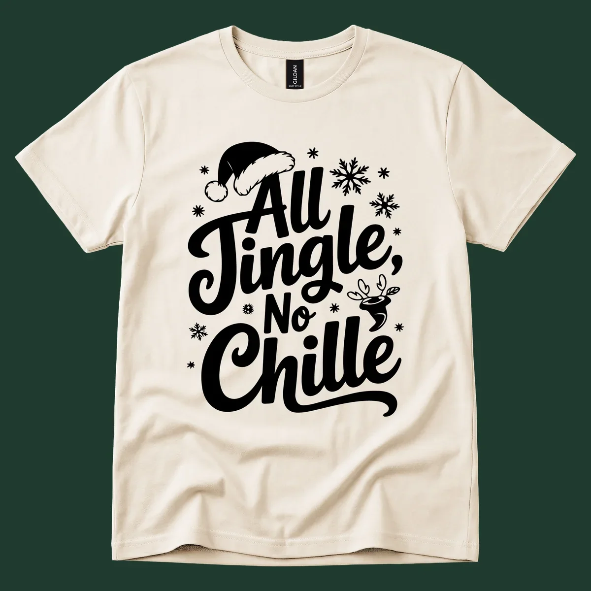 All Jingle No Chille Christmas phrase with Santa hat and snowflakes graphic.