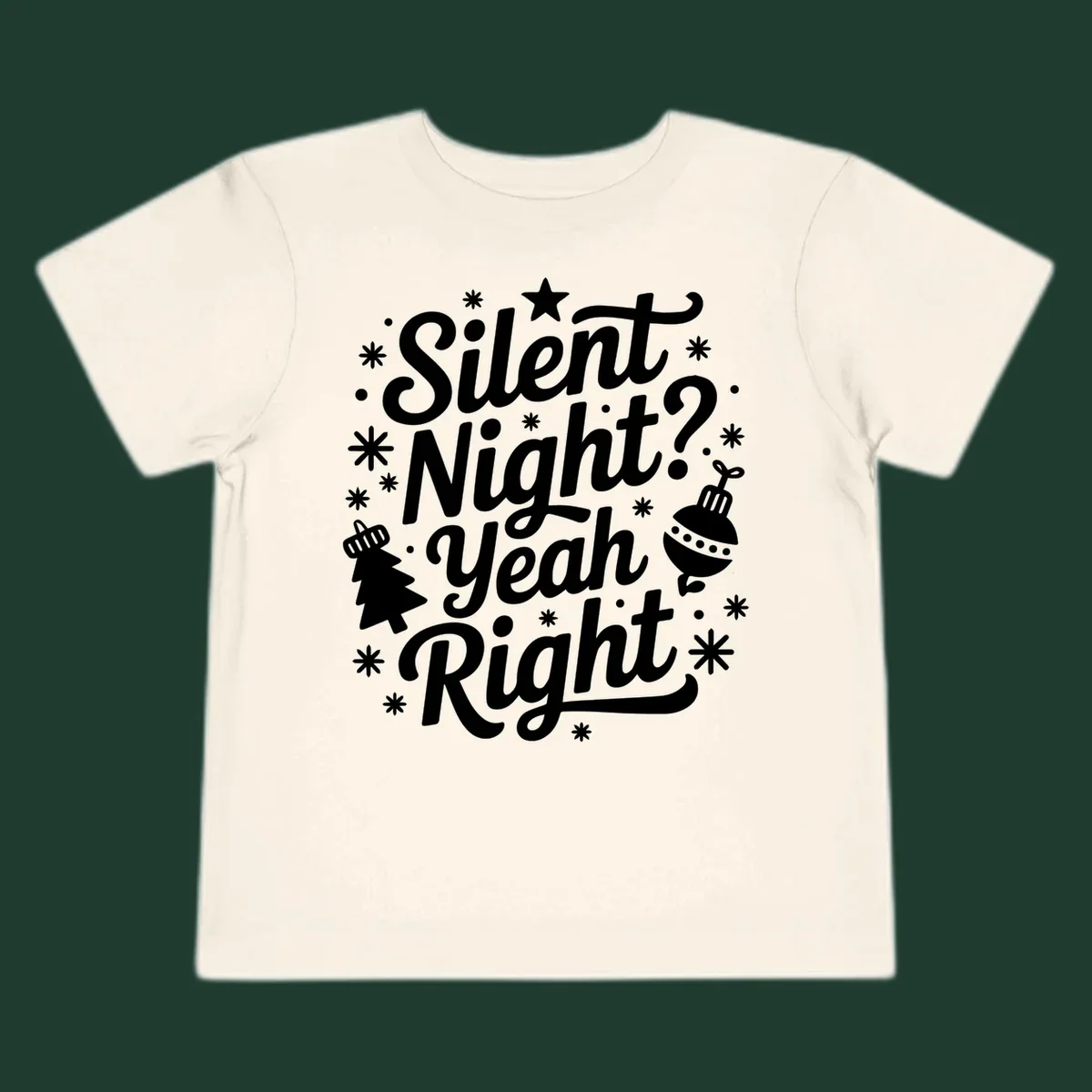 Silent Night Yeah Right typography design with snowflakes, star, and Christmas tree.
