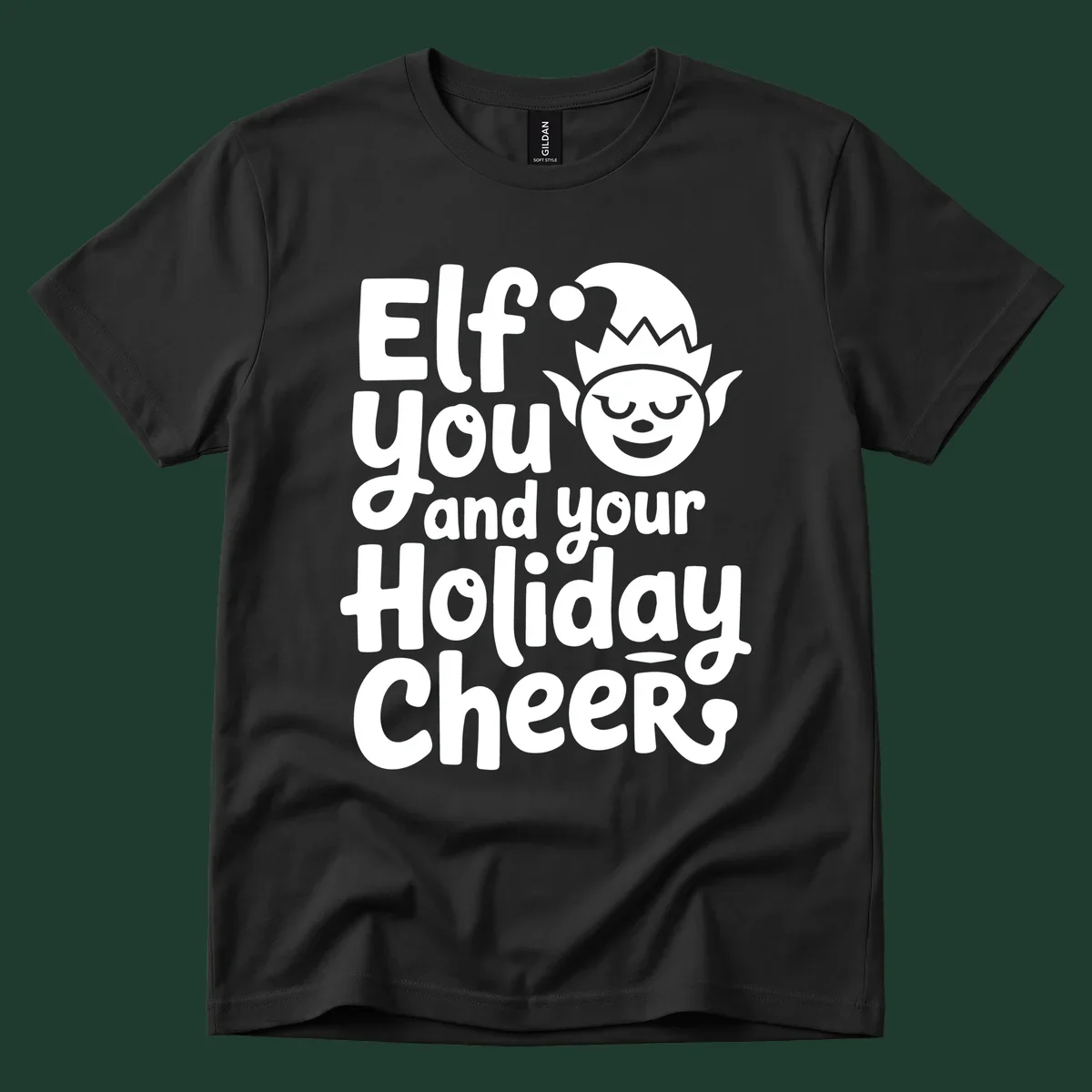 Elf you and your holiday cheers text with an elf illustration.