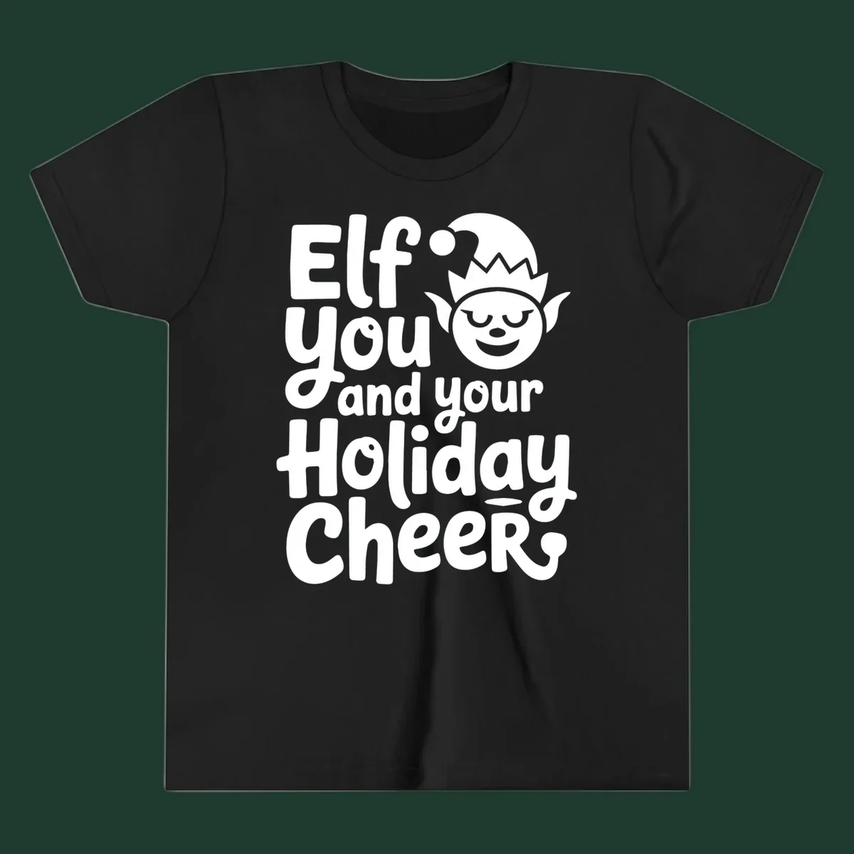 Elf you and your holiday cheers text with an elf illustration.