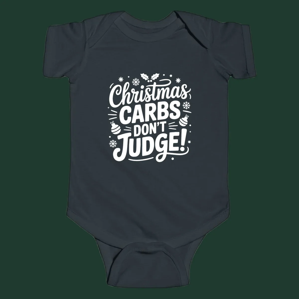 Christmas carbs don't judge text with holly, snowflakes, and ornaments.