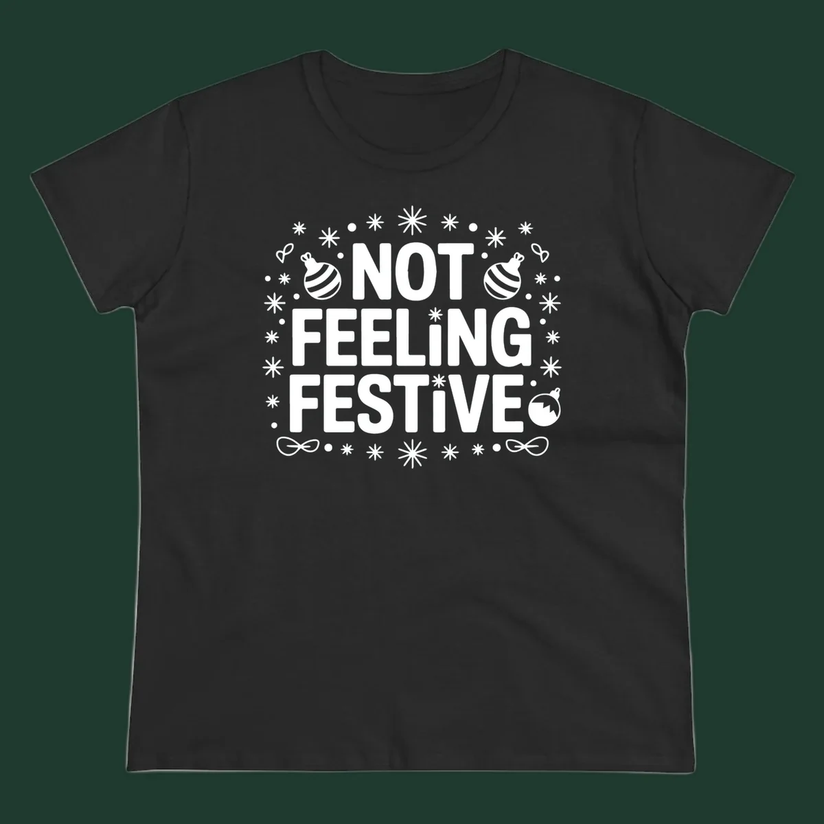 Not feeling festive graphic tee with text and winter elements.