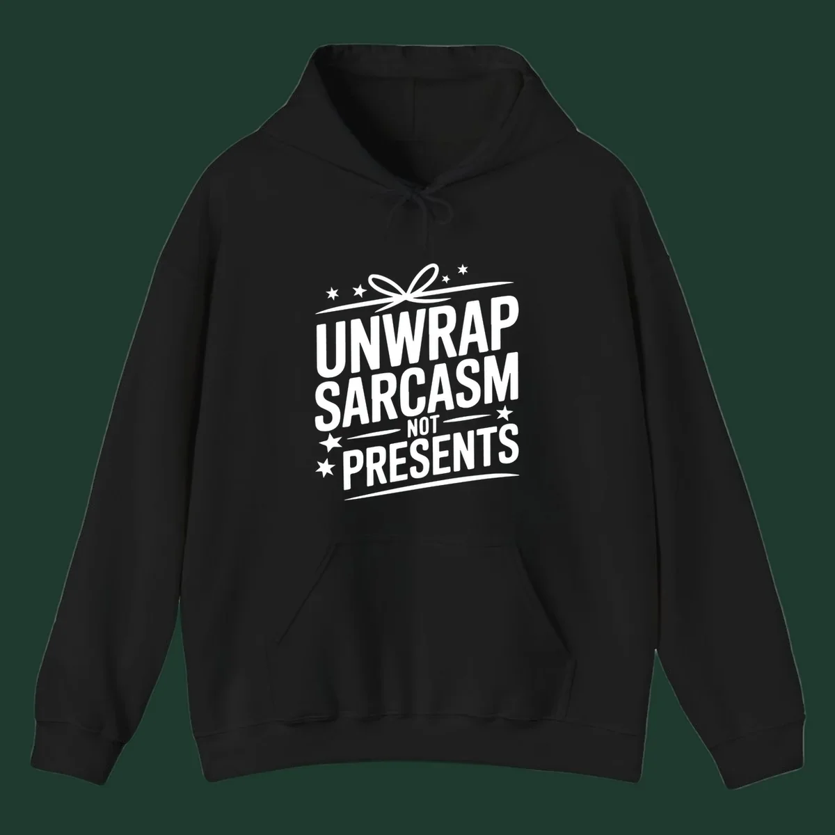 Unwrap Sarcasm Not Presents typography design with gift bow and stars.