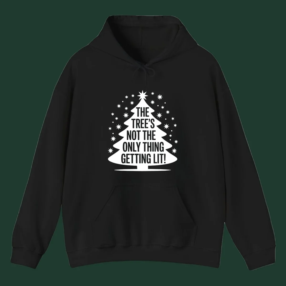 Christmas tree silhouette with text "THE TREE'S NOT THE ONLY THING GETTING LIT!" and surrounding stars.