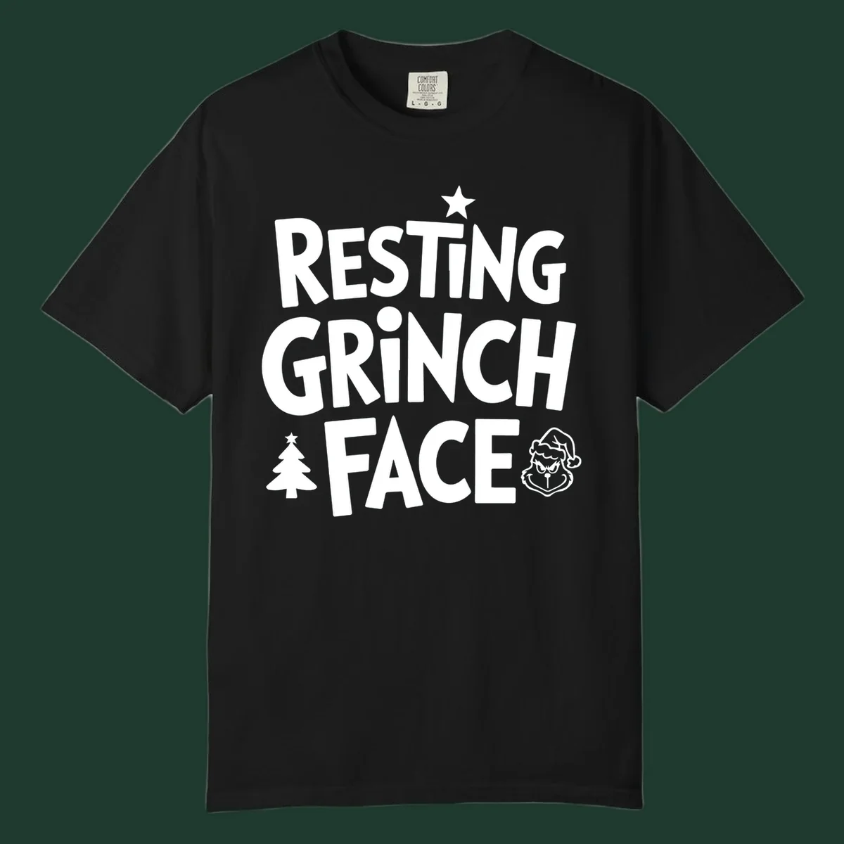 Resting Grinch Face graphic design with typography and character elements.