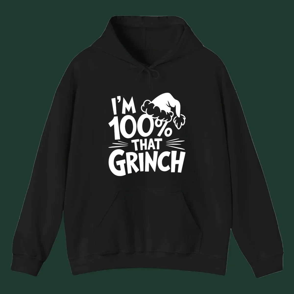 I'm 100% That Grinch text and Santa hat graphic.