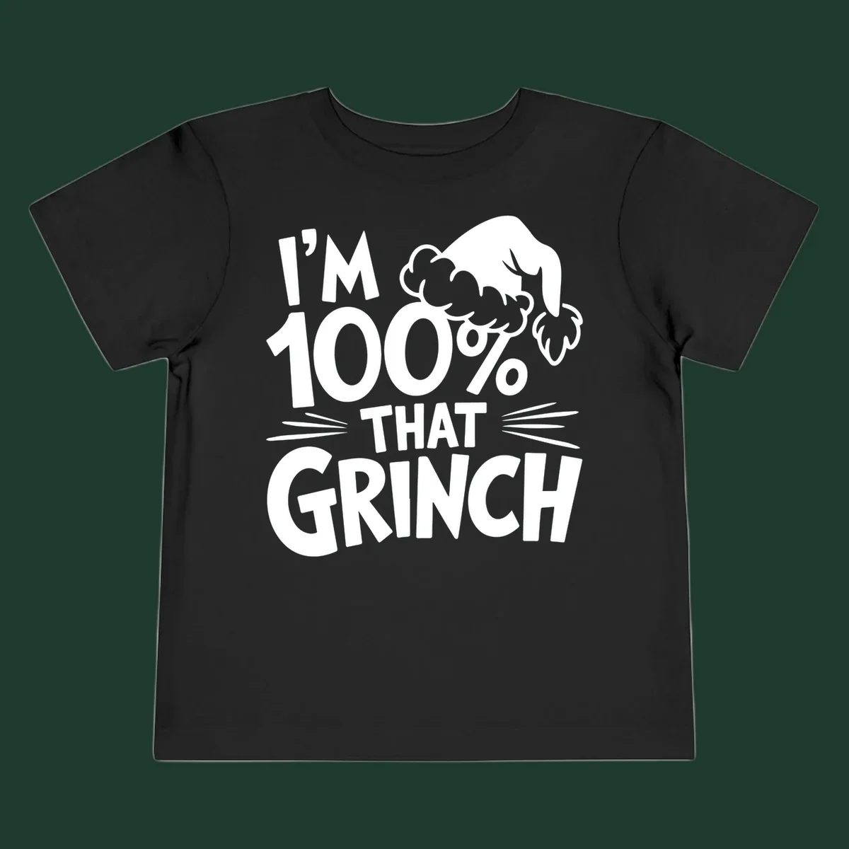 I'm 100% That Grinch text and Santa hat graphic.