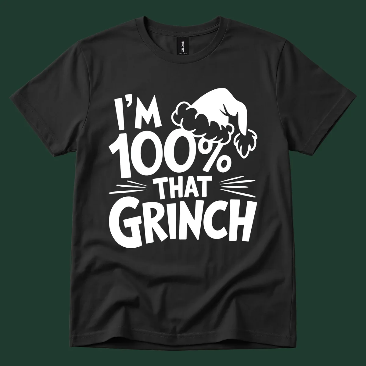 I'm 100% That Grinch text and Santa hat graphic.