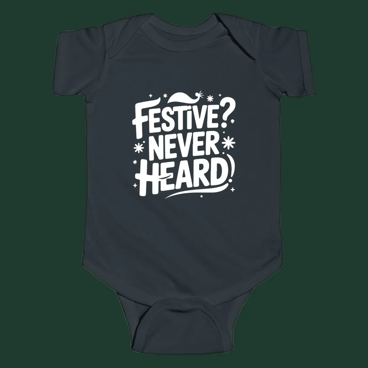 Festive Never Heard Christmas Typography graphic with bold white text and festive elements.