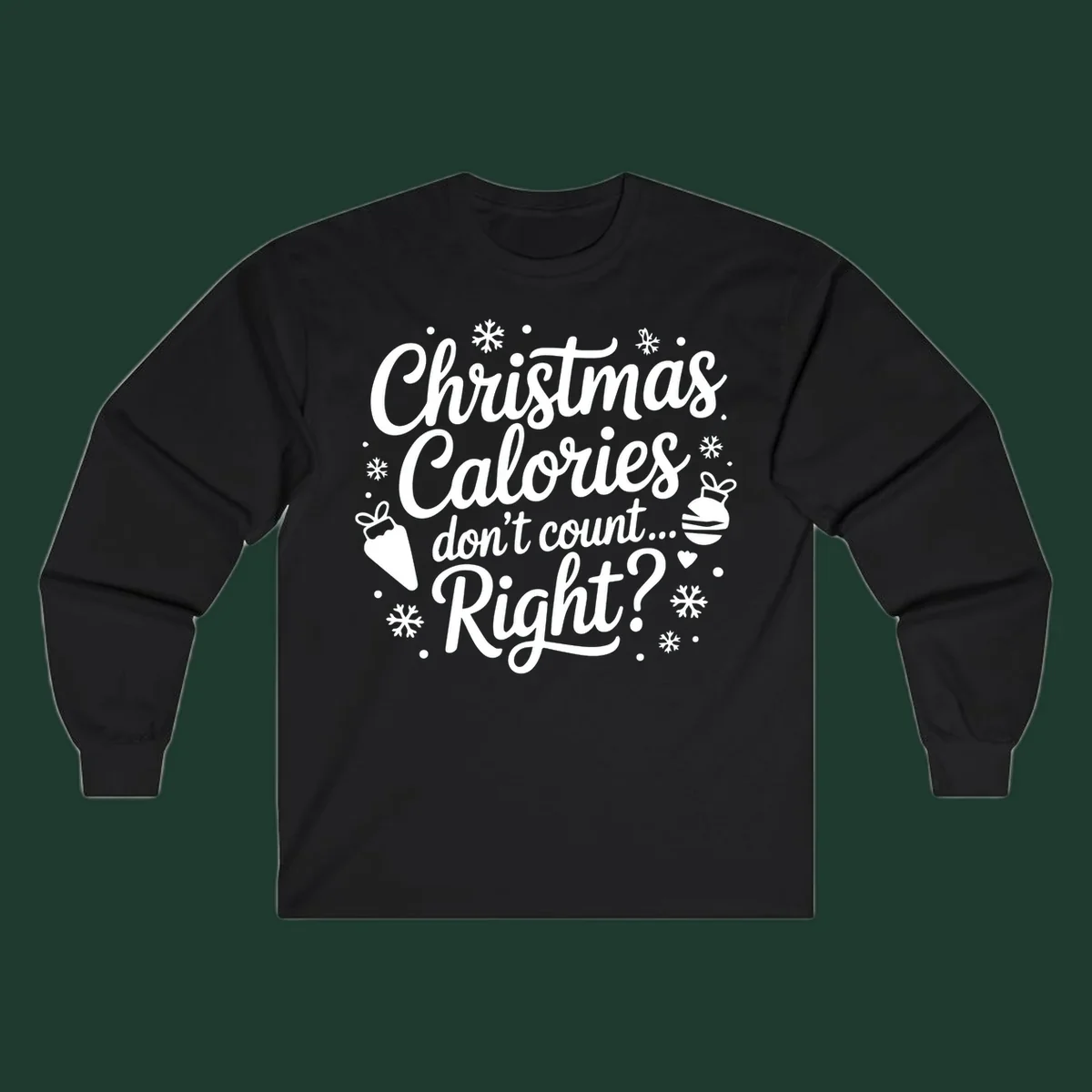 Christmas Calories Don't Count Right typographic design with Christmas illustrations.