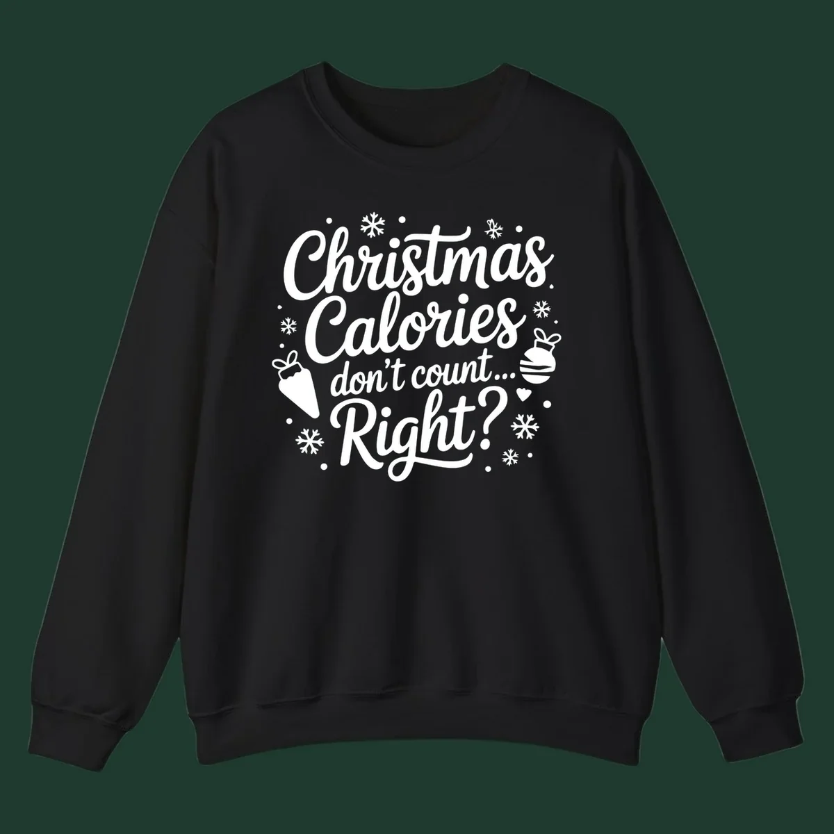 Christmas Calories Don't Count Right typographic design with Christmas illustrations.
