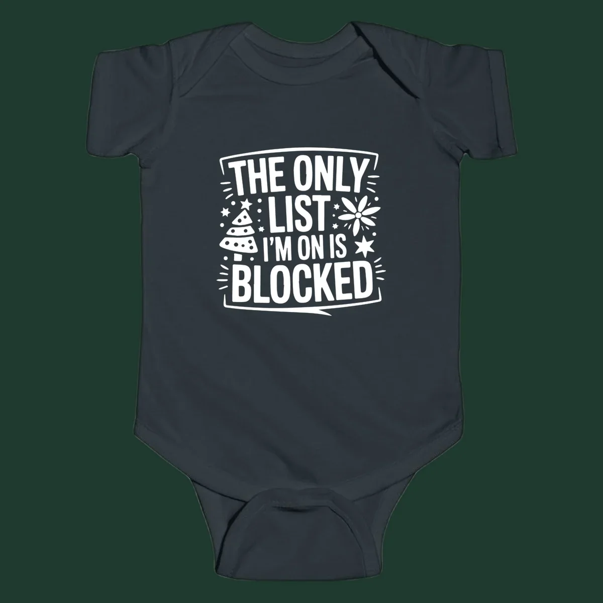 The Only List I'm On Is Blocked typography and christmas graphics.
