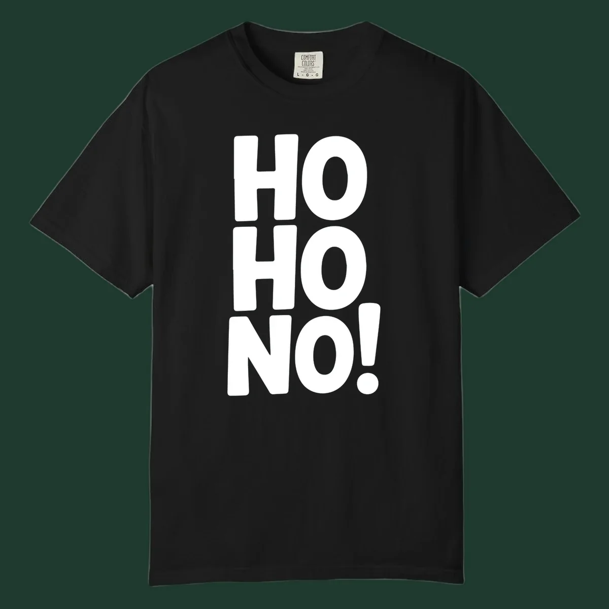 Bold white typography spelling HO HO NO, a modern ironic Christmas phrase.