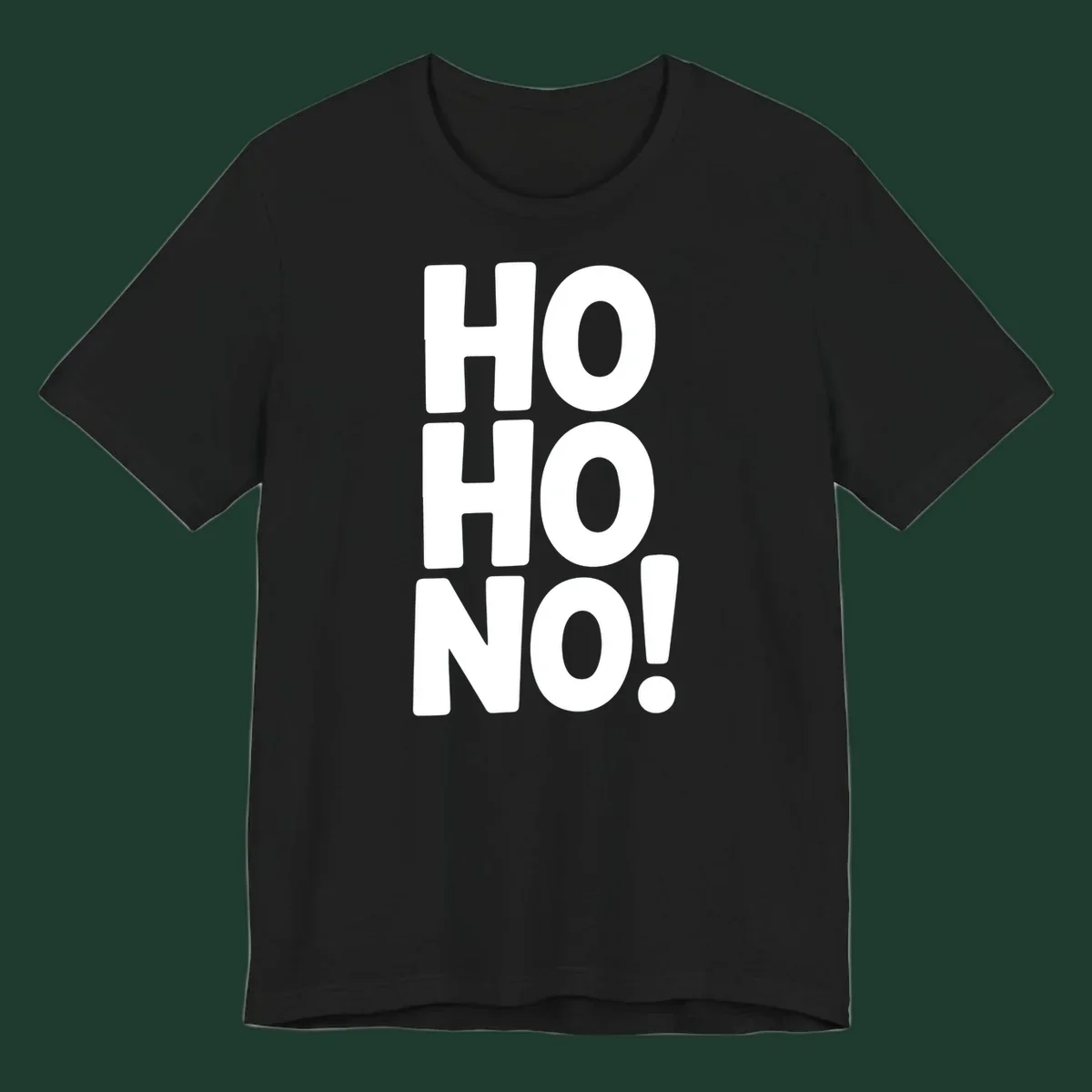 Bold white typography spelling HO HO NO, a modern ironic Christmas phrase.