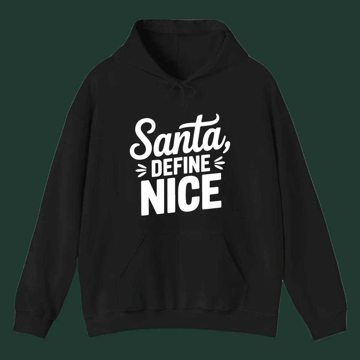 Typography design asking "Santa, DEFINE NICE" in white lettering.