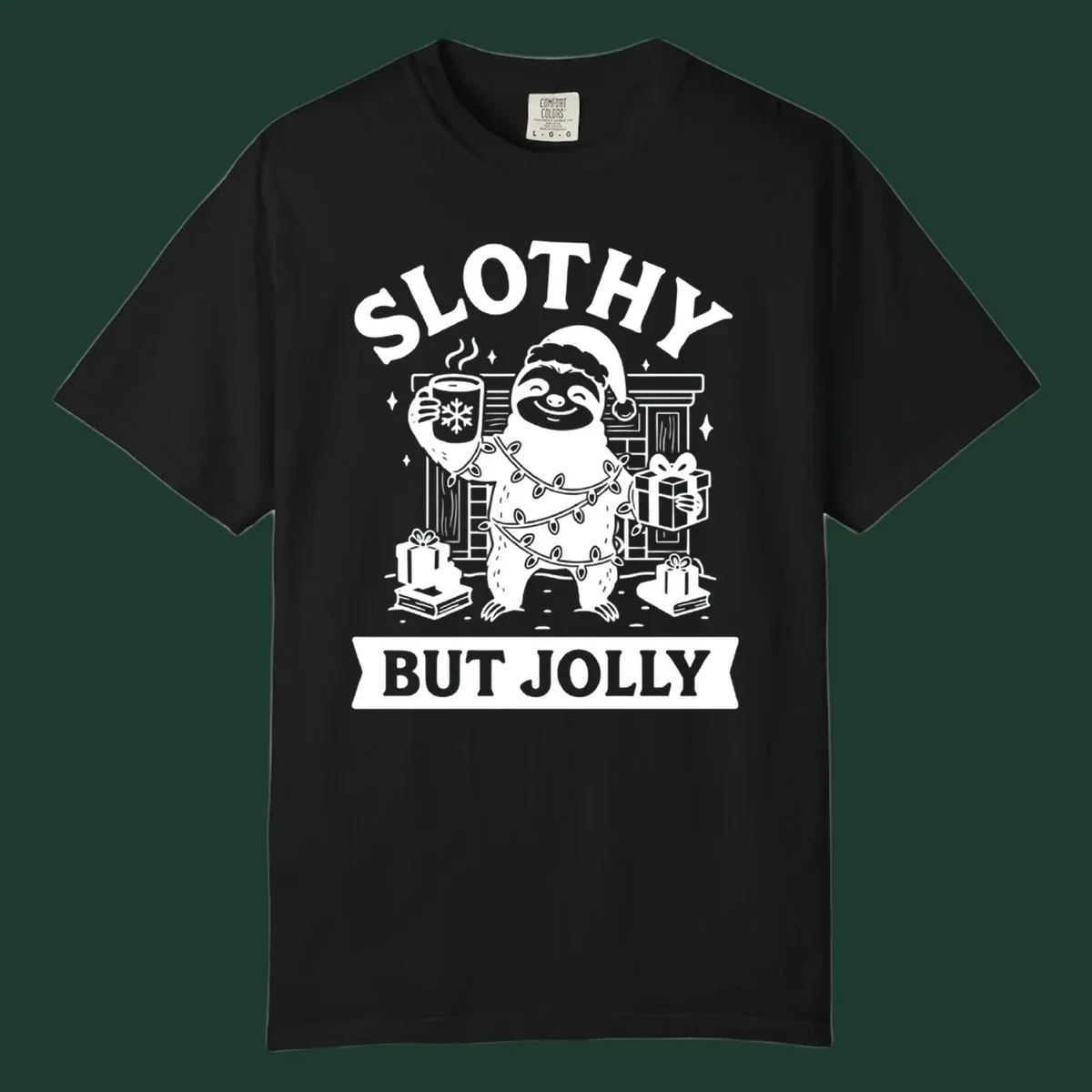 Sloth wearing Santa hat and Christmas lights, holding mug and gift, with text Slothy But Jolly.