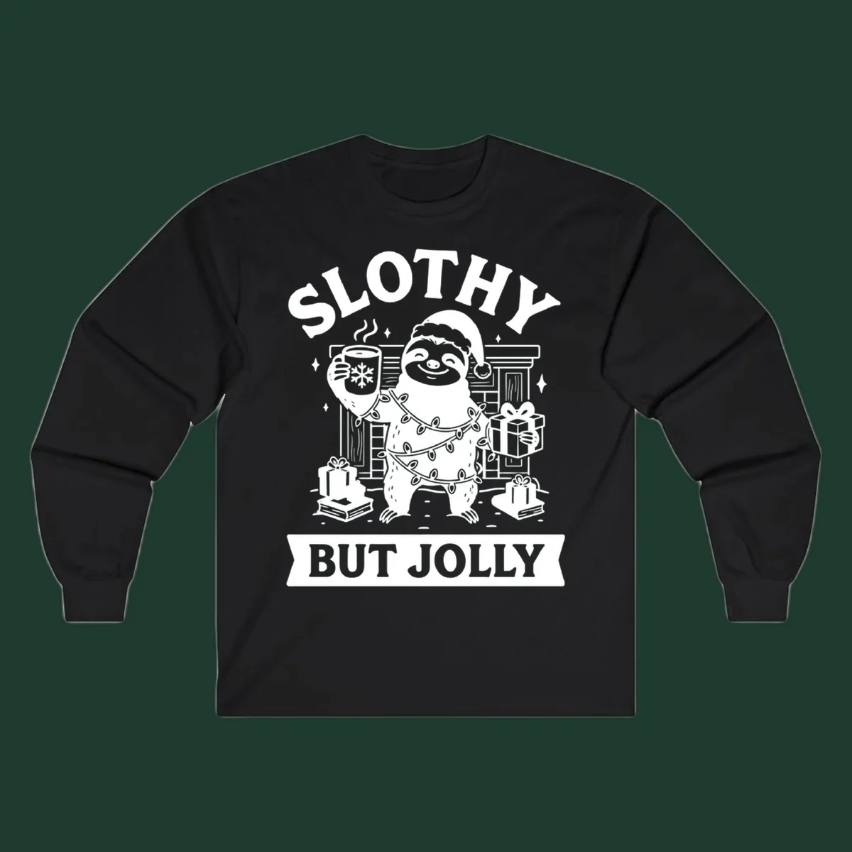 Sloth wearing Santa hat and Christmas lights, holding mug and gift, with text Slothy But Jolly.