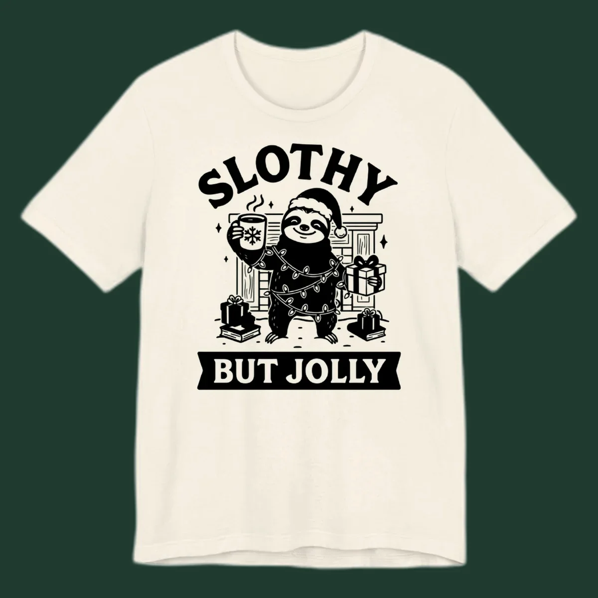 Sloth wearing Santa hat and Christmas lights, holding mug and gift, with text Slothy But Jolly.